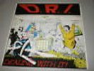 D.R.I.(Dirty Rotten Imbeciles) - DEALING WITH IT - 1988 - METAL BLADE RECORDS -