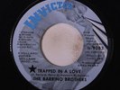 BARRINO BROTHERS: Trapped In A Love / When Love Was A Child 45 rare Soul