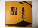 BLACK SUGAR FIRST LP 