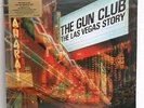 The Gun Club, Las Vegas Story 180 Gram Vinyl NUMBERED LIMITED ED + BONUS LIVE LP