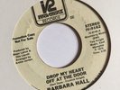 Barbara Hall-Drop My Heart Off At The Door/You Brought It On -7