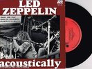 ?LED ZEPPELIN - ACOUSTICALLY - RARE 7