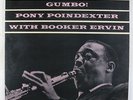 Pony Poindexter - Gumbo LP - Prestige - PR 16001 Mono RVG