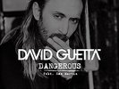 DAVID GUETTA - DANGEROUS (UK) NEW VINYL