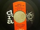 Jessie Mae Don't Freeze On Me / It Might As Well Be Spring DRA 45 Rare R&B Soul