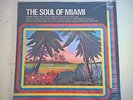 DISCO LP THE SOUL OF MIAMI - RCA LINEATRE NL 42307 1977 - NUOVO SIGILLATO MINT