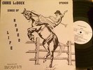 CHRIS LEDOUX Sings of Rodeo Life RARE Private 1973 Original LP NR 2776