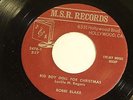 Bobby Blake: Big Boy Doll for Christmas / Blues in the Morning  [NEW & Unplayed]