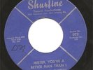 RARE KILLER GARAGE ON SHURFINESTONE CUTTERS Mister You're A Better Man Than I