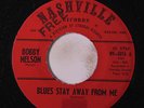 BOBBY NELSON: Blues Stay Away From Me / Your Letter 45 (tag stain/rubber stamp