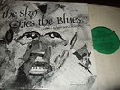 CREATIVE IMPROVISORS ORCHESTRA : THE SKY CRIES THE BLUES LP 1982 CMIF USA