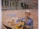 TEX RITTER: Songs From The Western Screen LP (Mono, disc close to M-, shrink) C