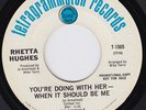 RHETTA HUGHES You're Doing It With Her RARE sister funk NORTHERN SOUL 45 HEAR