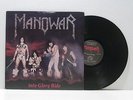 MANOWAR INTO GLORY RIDE LP RARE 1983 U.S. 1ST PRESS VG+ NWOBHM