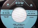 BUZZ CLIFFORD For Always b/w Pididdle DOOWOP Rockabilly 45 on BOW 308 e139