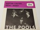THE POOLS - NEVER LEAVE -  1965 SWEDISH MOODY BEAT MONSTER 45 MOD