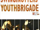 Swingin' Utters|Youth Brigade - Split Series #2