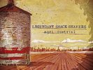 The Legendary Shack Shakers - Agri-dustrial
