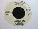 YARDBIRDS - A CERTAIN GIRL/I WISH YOU WOULD - EPIC 5-9709 PROMO EX