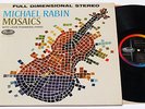 MOSAICS/VIOLIN RECITAL/RABIN/ORIGINAL SIDE LOGO CAPITOL STEREO/SCARCE/NM