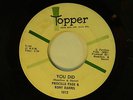 Priscilla Page & Rony Darrel 45 You Did / Shoo Bee Doo   VG Topper
