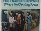 True Reflection - Where I'm Coming From LP - ATCO VG++