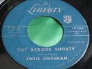 Rockabilly 45 : Eddie Cochran   Cut Across Shorty   Liberty LB 1061 / F 55242