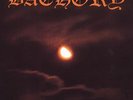 Bathory - Return of the Darkness and Evil