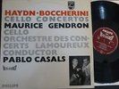 MAURICE GENDRON - PABLO CASALS / HAYDN - BOCCHERINI / PHILIPS HI-FI STEREO