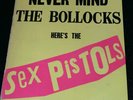 Sex pistols, Never mind the bollocks, LP