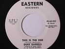 DUKE DANIELS: This Is The End / Backfire 45 (dj, xol) rare Soul