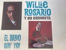Willie Rosario y su Orquesta El Bravo Soy Yo Rare NMint