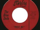 Hear? The Blue Dells -Trust Me / Everything For You 1967 Rare Garage VG 45 RPM