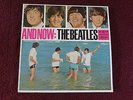 THE BEATLES  -  AND NOW : THE BEATLES /  Sehr guter Zustand : Mint - -
