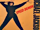 ++MICHAEL JACKSON speed demon (2 versions) SP 7