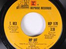 Rock 45 T. Rex - Rip Off / Hot Love On Reprise