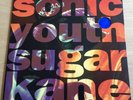 SONIC YOUTH - SUGAR KANE 10