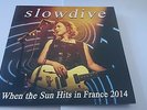 Slowdive - When The Sun Hits In France 2014 clear 7