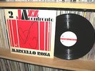 MARCELLO ROSA - JAZZ A CONFRONTO - PRESSAGE ORIGINAL ITALIEN LP HORO