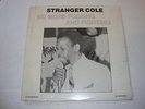 REGGAE / SKA- STRANGER COLE- SCORCHER LP - NO MORE FUSSING AND FIGHTING - SEALED