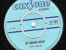 ? UK Coxsone CS 7072 - CABLES - My Broken Heart / What Kind Of World