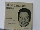 SLIM GAILLARD 