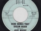 JACK MOORE Here Comes That Dream Again 45 on Del-Hi rare Texas teen R&R HEAR