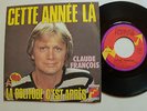 CLAUDE FRANCOIS: Cette année-là / La solitude c'est après 7