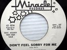 JIMMY RUFFIN Don't Feel Sorry For Me / Heart WHITE LABEL PROMO 45 on Miracle e