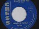 Blues 45 HOWLIN' WOLF Shake For Me b/w Red Rooster CHESS HEAR