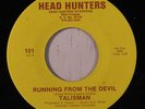 TALISMAN: Running From The Devil / Shady Side Of Town 45 rare Funk