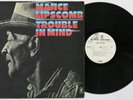 MANCE LIPSCOMB Trouble In Mind WHITE LABEL PROMO Mint Unplayed ARCHIVE LP