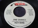HOT-WIRE One Chance 45 7” boogie funk modern soul SOUTHERN SOUND MOBILE AL rare