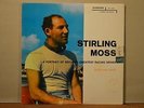 Stirling Moss  Britain's Greatest Driver in His Own Words  Riverside RLP 5004 LP
